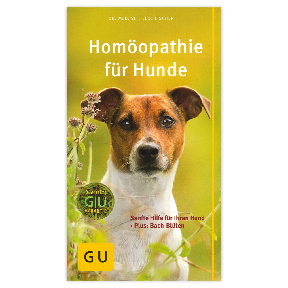 Homöopathie für Hunde: Sanfte Hilfe für Ihren Hund. Plus: Bach-Blüten (GU Der große Kompass)