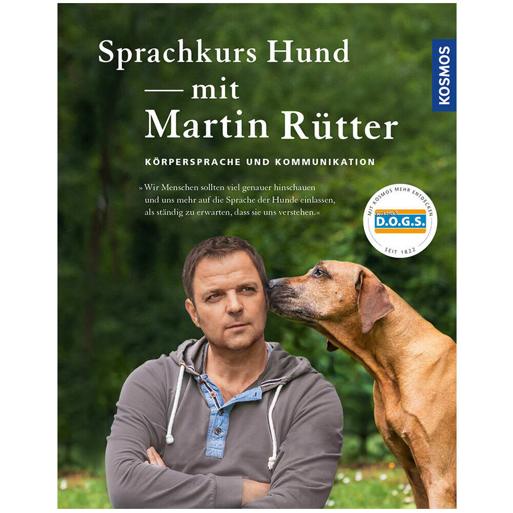 Sprachkurs Hund mit Martin Rtter: Krpersprache und Kommunikation