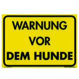 Warnschild Warnung vor dem Hunde