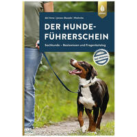 Der Hundefhrerschein: Sachkunde - Basiswissen und Fragenkatalog